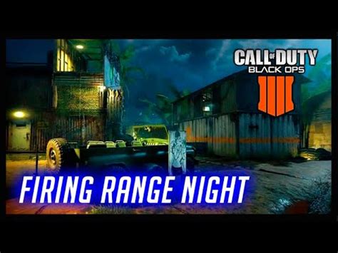 Black Ops 4 Firing Range Night YouTube