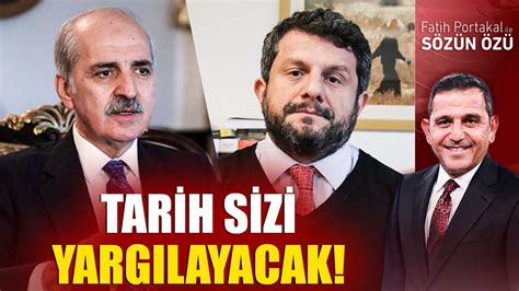 Tarih Elbet Sizi Yargılayacak Ama Şimdi Değil Can Atalay Hala Hapiste