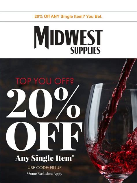 Midwest Supplies Wine Making And Homebrew Supplies Does 20 Off Put A