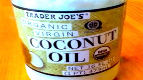 Trader Joes Organic Virgin Coconut Oil Review Youtube