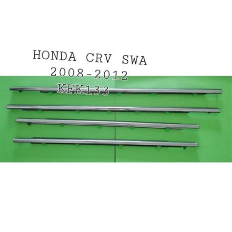 Honda Crv Swa Door Glass Outer Moulding Lazada