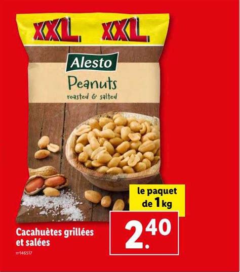 Promo Cacahu Tes Grill Es Et Sal Es Alesto Chez Lidl Icatalogue Fr