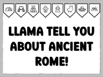 Llama Tell You About Ancient Rome Llama Bulletin Board Kit Worksheet