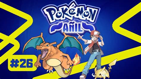 Pokémon Añil Randomlocke 26 El Mayor Fail De La Serie Youtube