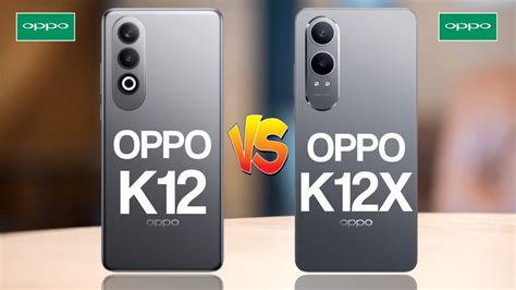 OPPO K12 5G Vs OPPO K12X 5G YouTube