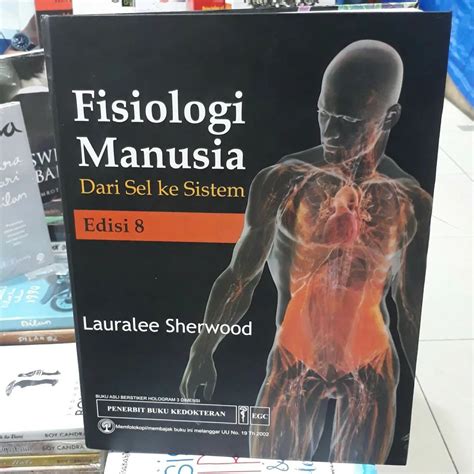 Jual Buku Fisiologi Manusia Dari Sel Ke Sistem By Lauralee Sherwood