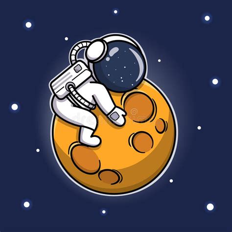 Cute Astronaut Hugging The Moon Stock Vector Illustration Of Universe