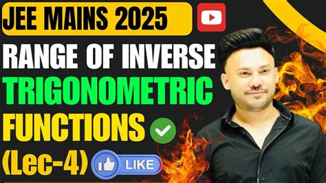 JEE Mains 2025 L 3 Range Of Inverse Trigonometric JEE Main PYQ