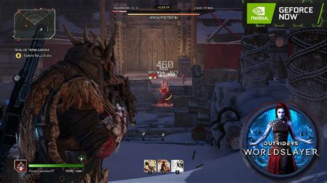 Outriders Worldslayer Trial Of Taya On Geforce Now With Pyromancer