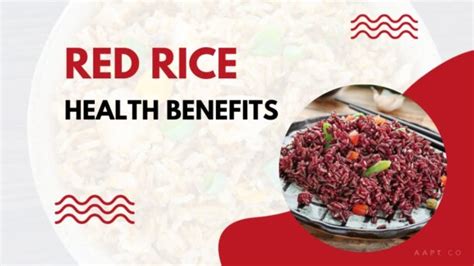 Know These Incredible Red Rice Health Benefits