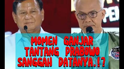 Momen Ganjar Menantang Prabowo Sanggah Soal Datanya Dalam Debat Capres