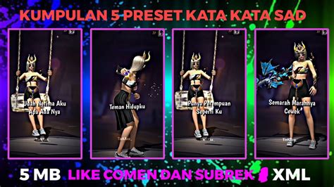 5 PRESET ALIGHT MOTION FF SAD KATA KATA SAD BUAT Ayang Besti