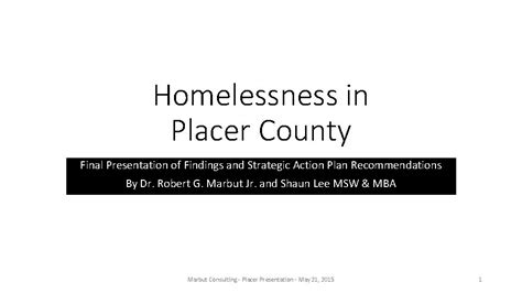 Homelessness In Placer County Final Presentation Of Findings