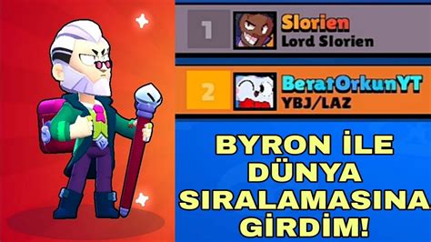 Byron Le D Nya Siralamasina G Rd M Brawl Stars Youtube