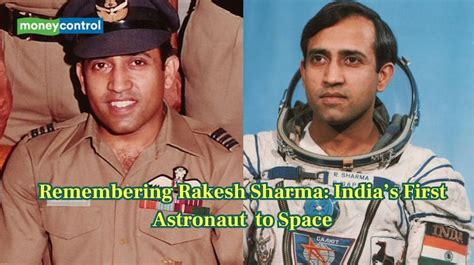 rakesh sharma turns  indias  astronaut  paved
