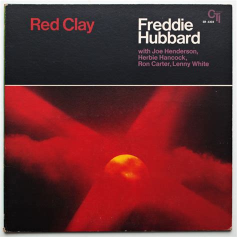 Freddie Hubbard - Red Clay (1970, Gatefold, Vinyl) | Discogs