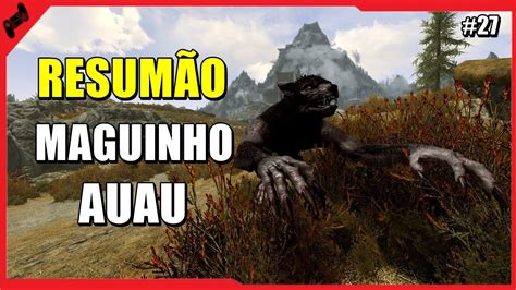 Skyrim A Guilda Dos Lobinhos Resum O Youtube