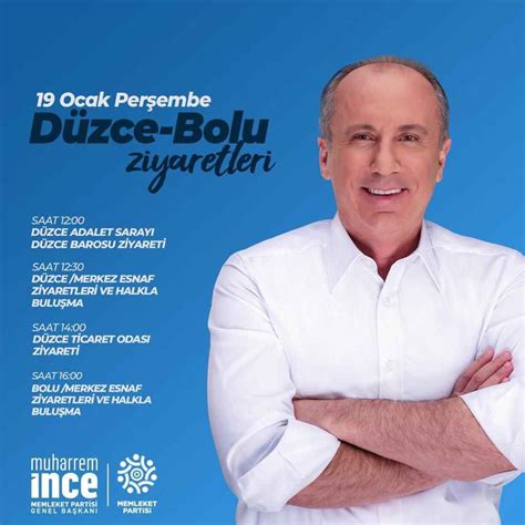 Muharrem Nce Boluya Geliyor Bolu G Ndem