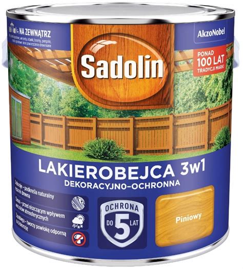 Sadolin Lakierobejca 3w1 Piniowy 2 5L 5253449 Cena Opinie Chemia