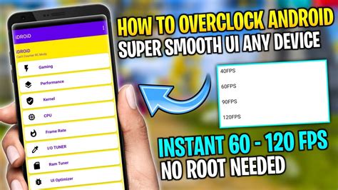 How To Overclock Android No Root Smooth Ui Any Device Smooth