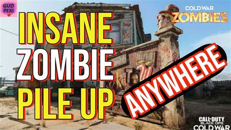 COLD WAR ZOMBIE GLITCHES INSANE 𝐙𝐎𝐌𝐁𝐈𝐄 𝐏𝐈𝐋𝐄 𝐔𝐏 ANYWHERE GLITCH