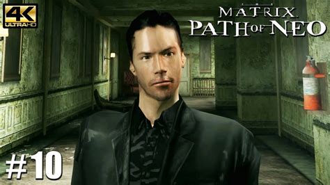 The Matrix Path Of Neo PC Playthrough Gameplay 4k 2160p PART 10 Deja