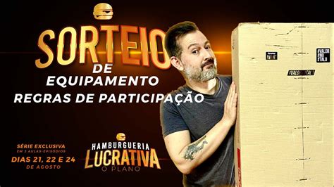 Sorteio Inédito Hamburgueria Lucrativa YouTube