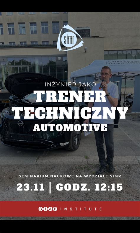 Seminarium na temat wyzwań dla inżyniera jako szkoleniowca technicznego