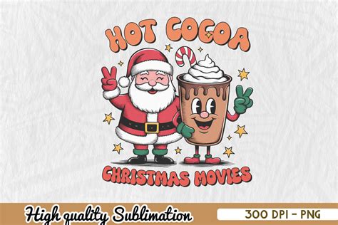 Hot Cocoa Christmas Movies Png Graphic By Zanynoti Creative Fabrica