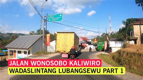 Jalan Wonosobo Kaliwiro Wadaslintang Lubang Sewu Yitnovlogs Youtube