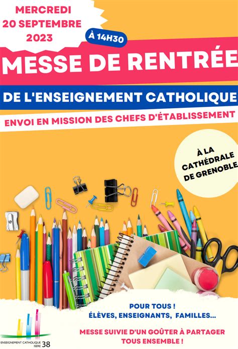 Messe De Rentr E De L Enseignement Catholique Institution Bayard