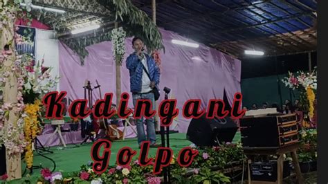 Kadingani Golpo Youtube