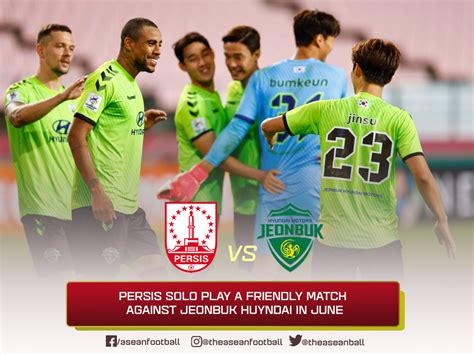 ASEAN FOOTBALL On Twitter INTERNATIONAL CLUB FRIENDLY MATCH Persis