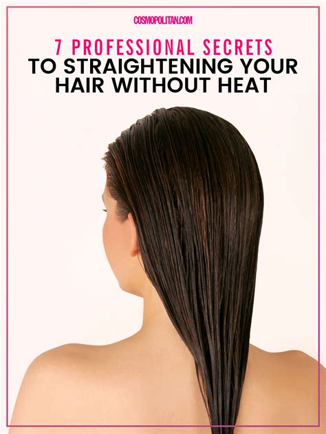 7 Secrets To Straightening Your Hair Without Using Heat Straighten