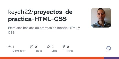 Github Keych Proyectos De Practica Html Css Ejercicios Basicos De