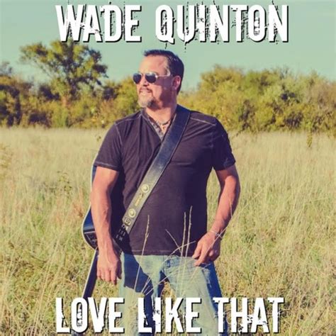 Stream Wade Quinton Music Listen To Songs Albums Playlists For Free