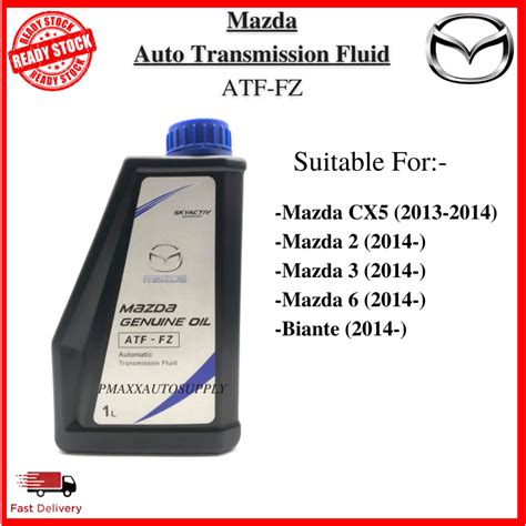 ORIGINAL Mazda ATF FZ Auto Gear Oil (1Liter) Mazda 2 / 3 / 6 / CX5 (All ...