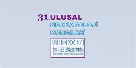 Ulusal Neonatoloji Kongresi Uneko Hipokratist Sa L K