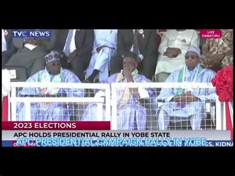 APC PRESIDENTIAL CAMPAIGN RALLY IN YOBE TINUBU CAMPAIGNS IN YOBE