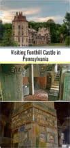 Visiting Fonthill Castle: One of Pennsylvania's Most Awe-Inspiring ...