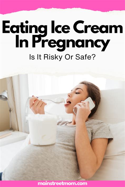 Eating Ice Cream In Pregnancy Is It Risky Or Safe