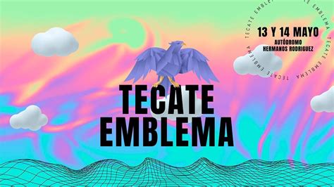 Tecate Emblema Distribuci N De Horarios Para El Festival