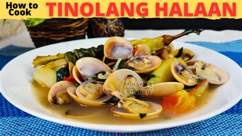 Tinolang Halaan Clam Soup How To Cook Tinolang Halaan Suam Na