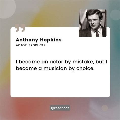 70+ Anthony Hopkins Quotes: Life Lessons from a Legendary Actor