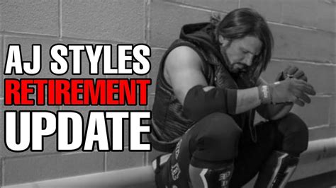 Aj Styles Reveals His Retirement Date Youtube