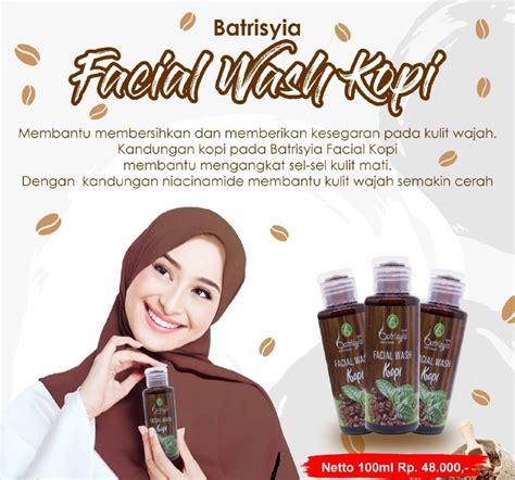 Facial Wash Kopi Batrisyia Herbal 100ml Batrisyia Herbal