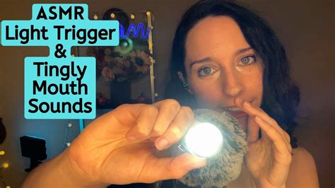 Asmr Light Trigger W Tingly Mouth Sounds🔦🩵 Youtube