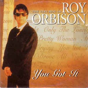 Roy Orbison - You Got It (1997, CD) | Discogs