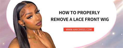 How To Properly Remove A Lace Front Wig