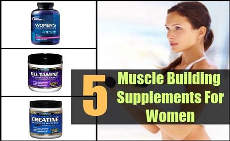 Best Muscle Building Supplements For Women Women S Muscle Building Supplements Muscle